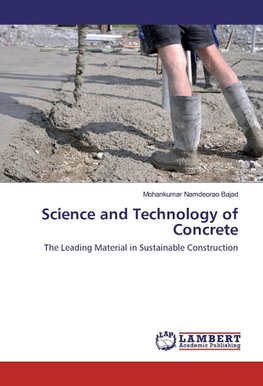 Science and Technology of Concrete