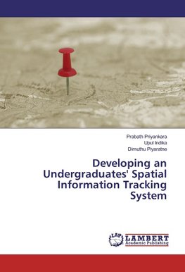 Developing an Undergraduates' Spatial Information Tracking System