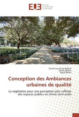 Conception des Ambiances urbaines de qualité