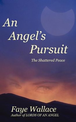 An Angel's Pursuit