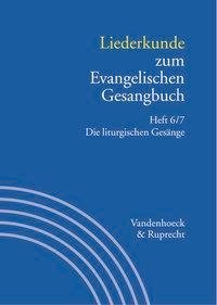 Liederkunde zum Evangelischen Gesangbuch