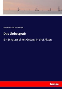 Das Liebesgrab