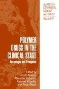 Polymer Drugs in the Clinical Stage