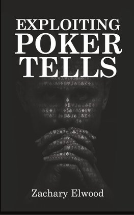 Exploiting Poker Tells