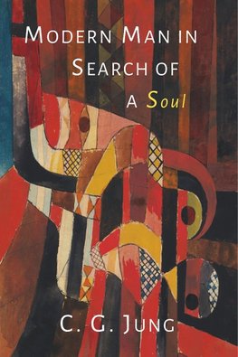 Modern Man in Search of a Soul