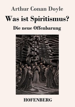 Was ist Spiritismus?