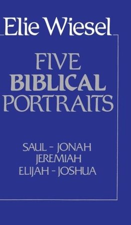 Five Biblical Portraits