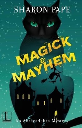 Magick & Mayhem