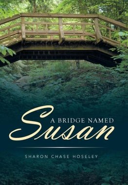 A Bridge Named Susan