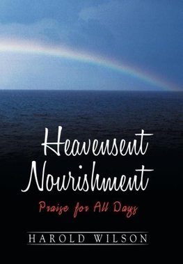 Heavensent Nourishment