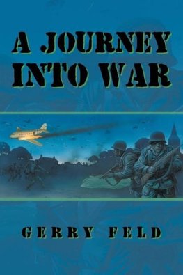 A Journey into War