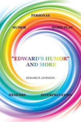 "Edward's Humor" and More