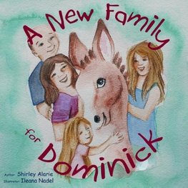 A New Family for Dominick