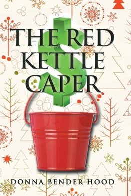 The Red Kettle Caper