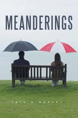 MEANDERINGS