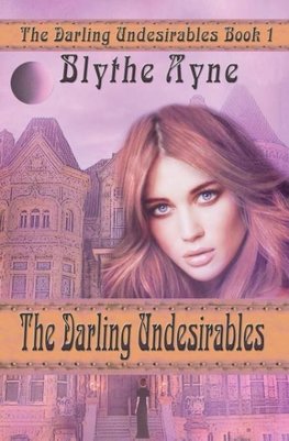 The Darling Undesirables