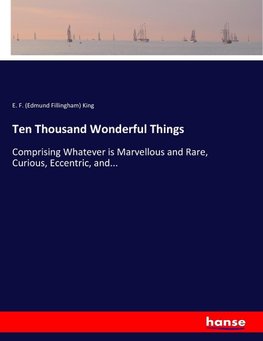 Ten Thousand Wonderful Things