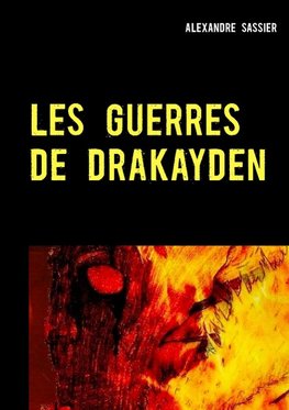 Les Guerres de Drakayden