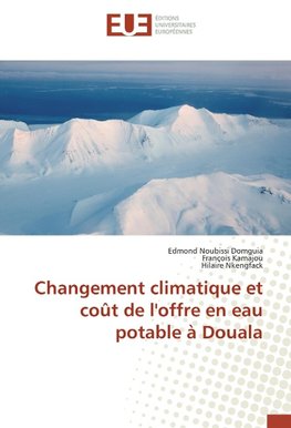 Changement climatique et coût de l'offre en eau potable à Douala