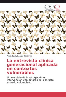 La entrevista clínica generacional aplicada en contextos vulnerables