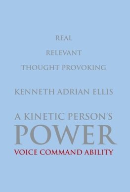 A Kinetic Person's Power