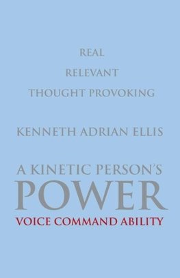 A Kinetic Person's Power