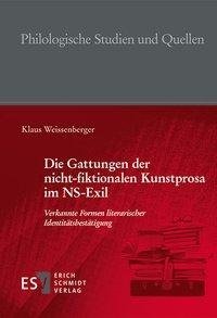 Die Gattungen der nicht-fiktionalen Kunstprosa im NS-Exil