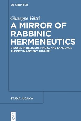 A Mirror of Rabbinic Hermeneutics