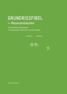 Grundrissfibel Museumsbauten