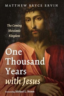 One Thousand Years with Jesus