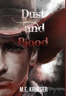 DUST AND BLOOD