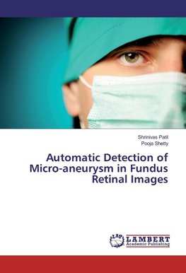 Automatic Detection of Micro-aneurysm in Fundus Retinal Images