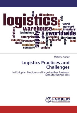 Logistics Practices and Challenges