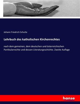 Lehrbuch des katholischen Kirchenrechtes