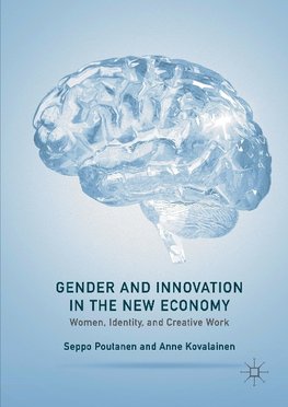 Gender and Innovation in the New Economy