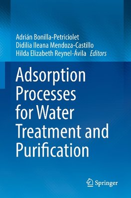 Adsorption Processes for Water Treatment and Purification