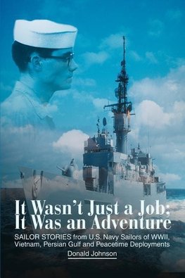 It Wasn't Just a Job; It Was an Adventure