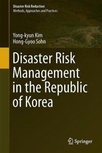 Kim, Y: Disaster Risk Management in the Republic of Korea