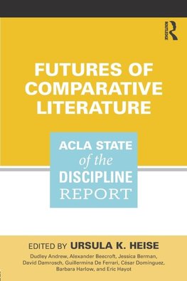 Futures of Comparative Literature