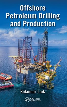 Offshore Petroleum Drilling and Production