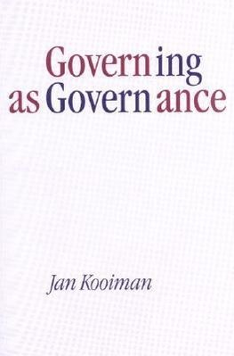 Kooiman, J: Governing as Governance