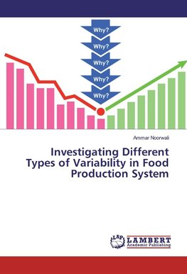 Investigating Different Types of Variability in Food Production System