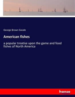 American fishes