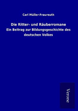 Die Ritter- und Räuberromane