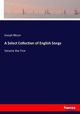 A Select Collection of English Songs