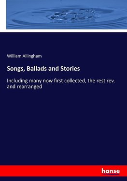 Songs, Ballads and Stories