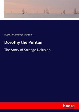 Dorothy the Puritan