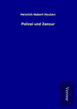 Polizei und Zensur