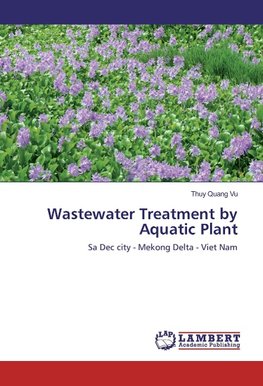 Wastewater Treatment by Aquatic Plant