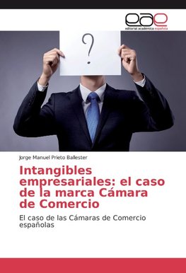 Intangibles empresariales: el caso de la marca Cámara de Comercio